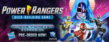 Announcing the Power Rangers Deck-Building Game - Omega Forever Expansion!