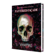 New Horrors Await You in the  Tattered Façade Sourcebook!