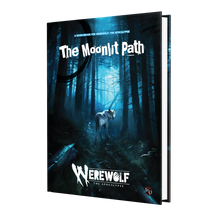 Secrets of the Umbra Revealed in The Moonlit Path Sourcebook!