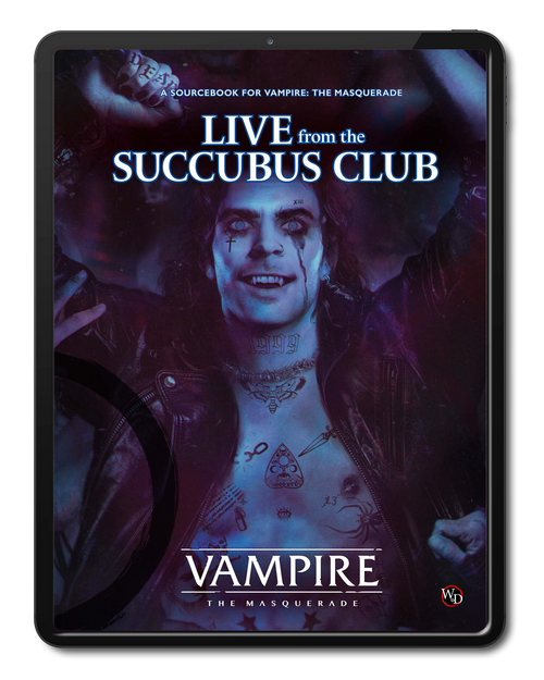 PDF Vampire: The Masquerade 5th Edition Roleplaying Game Live from the Succubus Club Sourcebook
