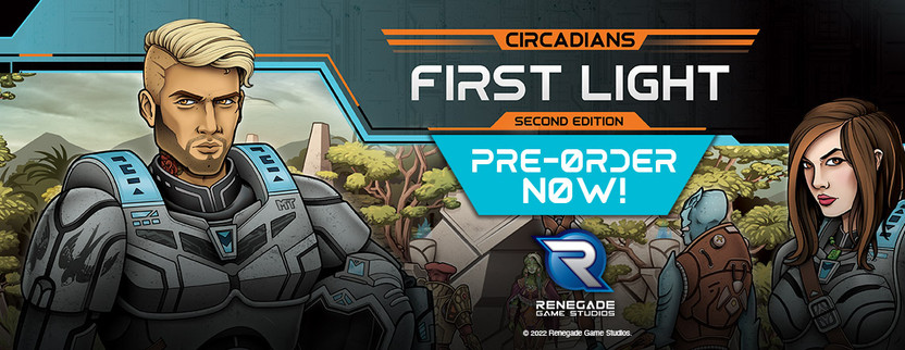 Announcing Circadians: First Light Second Edtion, and Circadians: Chaos Order!