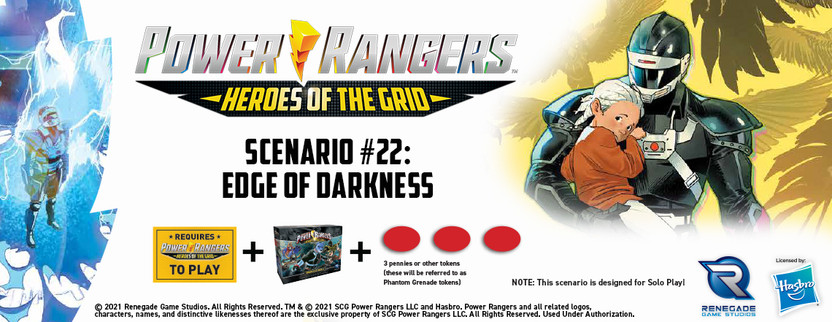 Power Rangers: Heroes of the Grid Scenario #22 - Edge of Darkness!