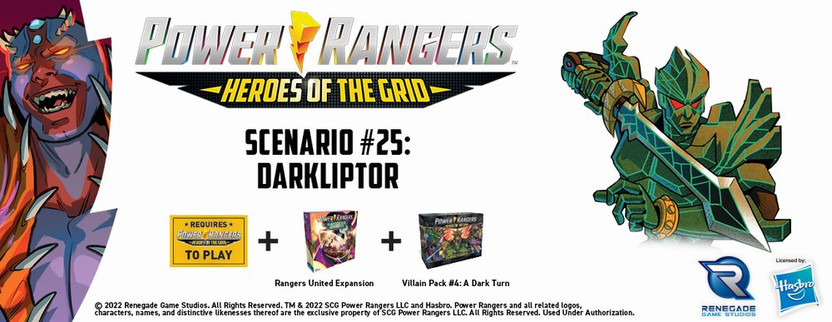 Heroes of the Grid Scenario #25: Darkliptor