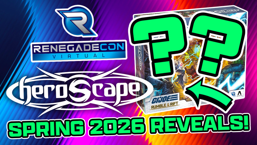 October 2025 Renegade Con Heroscape Reveals Recap!
