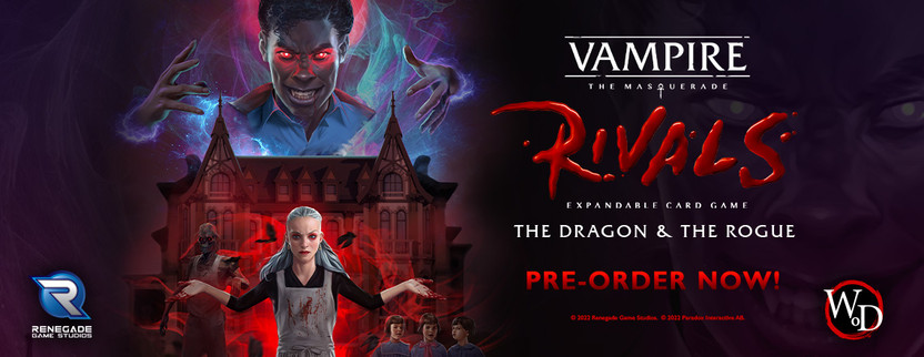 Announcing The Dragon & The Rogue, the Fifth Expansion for Vampire: The Masquerade Rivals!