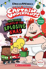 The Xtreme Xploits of the Xplosive Xmas (the Epic Tales of Captain Underpants Tv) (Paperback, 2021)