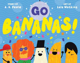 Go Bananas! (Hardcover, 2026)