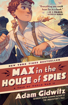 Max in the House of Spies: A Tale of World War II (Paperback, 2025) Max in the House of Spies: A Tale of World War II (Paperback, 2025)