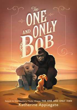 The One and Only Bob (Hardcover, 2020)