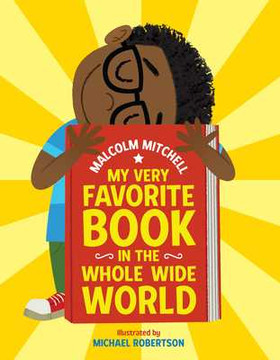My Very Favorite Book in the Whole Wide World (Hardcover, 2020) My Very Favorite Book in the Whole Wide World (Hardcover, 2020)