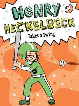 Henry Heckelbeck Takes a Swing (Paperback, 2025) Henry Heckelbeck Takes a Swing (Paperback, 2025)