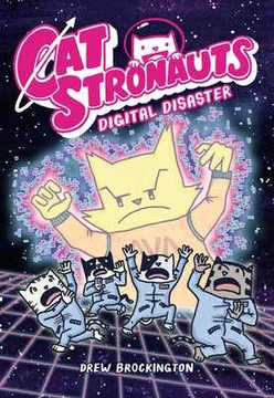 Catstronauts: Digital Disaster (Paperback, 2020)