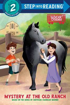 Mystery at the Old Ranch: Boxcar Children Early Reader (Step Into Reading) (2025) Mystery at the Old Ranch: Boxcar Children Early Reader (Step Into Reading) (2025)