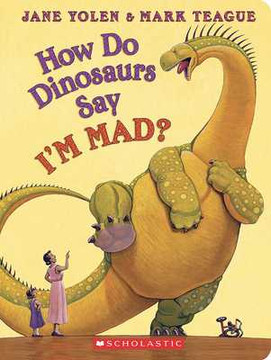 How Do Dinosaurs Say I'm Mad? (2022) How Do Dinosaurs Say I'm Mad? (2022)