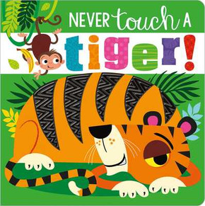 Never Touch a Tiger! (2020) Never Touch a Tiger! (2020)