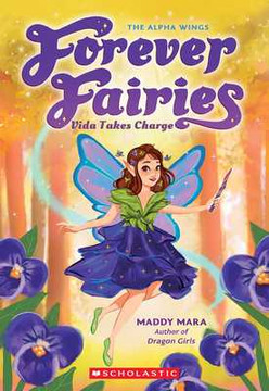 Vida Takes Charge (Forever Fairies #6) (Paperback, 2025)