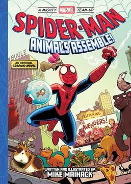 Spider-Man: Animals Assemble! (a Mighty Marvel Team-Up): An Original Graphic Novel (Paperback, 2025) Spider-Man: Animals Assemble! (a Mighty Marvel Team-Up): An Original Graphic Novel (Paperback, 2025)