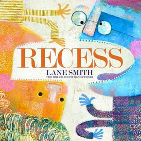 Recess: A Picture Book (Hardcover, 2025) Recess: A Picture Book (Hardcover, 2025)