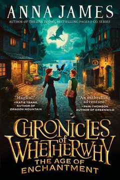 Chronicles of Whetherwhy: The Age of Enchantment (Paperback, 2025)