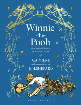 Winnie-The-Pooh: The Complete Collection of Stories and Poems (Hardcover, 2025) Winnie-The-Pooh: The Complete Collection of Stories and Poems (Hardcover, 2025)