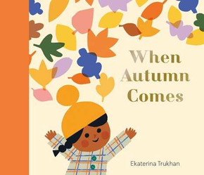 When Autumn Comes (Hardcover, 2025) When Autumn Comes (Hardcover, 2025)