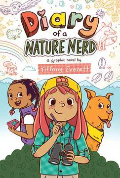 Diary of a Nature Nerd: A Graphic Novel (Hardcover, 2025) Diary of a Nature Nerd: A Graphic Novel (Hardcover, 2025)