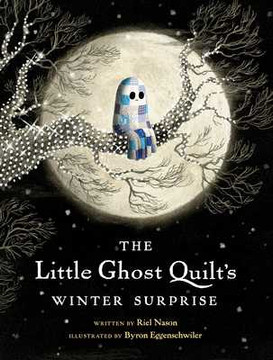 The Little Ghost Quilt's Winter Surprise (Hardcover, 2025) The Little Ghost Quilt's Winter Surprise (Hardcover, 2025)