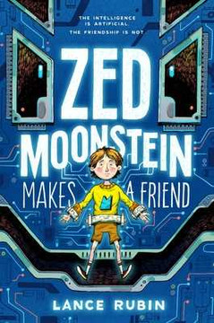 Zed Moonstein Makes a Friend (Hardcover, 2025)