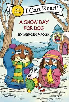 Little Critter: A Snow Day for Dog (Hardcover, 2025) Little Critter: A Snow Day for Dog (Hardcover, 2025)