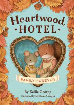 Heartwood Hotel: Family Forever (Paperback, 2025)