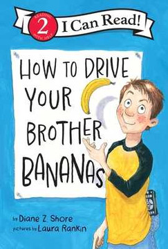 How to Drive Your Brother Bananas (Hardcover, 2025)