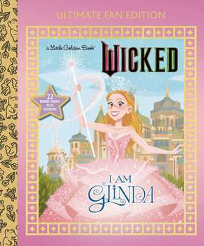 I Am Glinda: Ultimate Fan Edition (Universal Pictures Wicked): 22 Bonus Pages! Stickers! (Hardcover, 2025) I Am Glinda: Ultimate Fan Edition (Universal Pictures Wicked): 22 Bonus Pages! Stickers! (Hardcover, 2025)