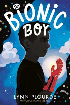 The Bionic Boy (Hardcover, 2025)