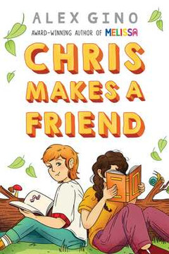 Chris Makes a Friend (Hardcover, 2025)