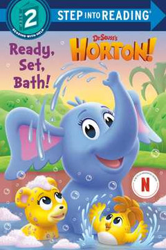 Ready, Set, Bath! (Dr. Seuss's Horton!) (2026)