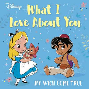 Disney What I Love about You: My Wish Come True (2025)