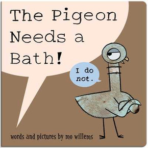 The Pigeon Needs a Bath! (Board Book) (2026)
