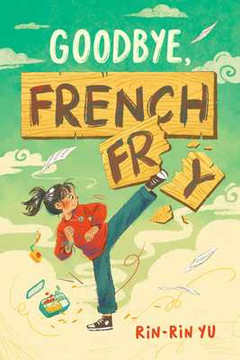 Goodbye, French Fry (Hardcover, 2026)