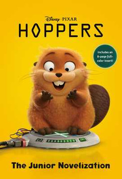Disney/Pixar Hoppers: The Junior Novelization (Paperback, 2026)