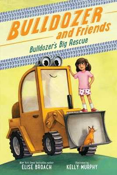 Bulldozer's Big Rescue (Paperback, 2025)