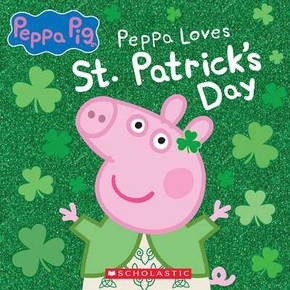 Peppa Loves St. Patrick's Day (Paperback, 2022)