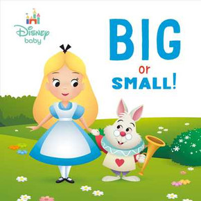 Big or Small! (Disney Baby: Alice in Wonderland) (2026)