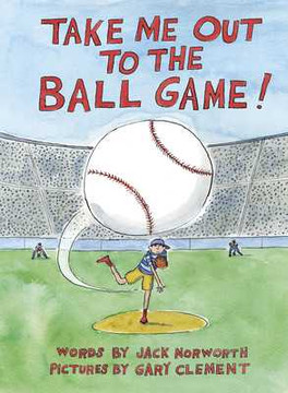 Take Me Out to the Ball Game (Hardcover, 2026)
