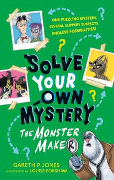 Solve Your Own Mystery: The Monster Maker (Paperback, 2026)