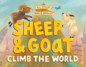 Sheep & Goat Climb the World (Hardcover, 2026)