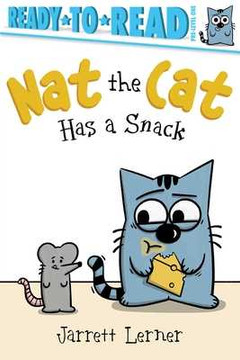 Nat the Cat Has a Snack: Ready-To-Read Pre-Level 1 (Paperback, 2024)