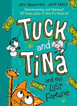 Tuck and Tina and the Lost Fortune: Volume 1 (Paperback, 2025)
