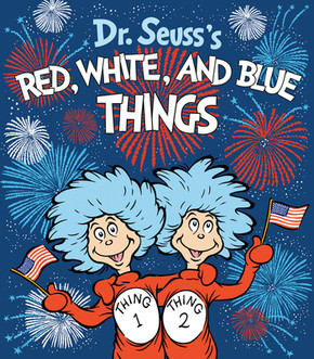 Dr. Seuss's Red, White, and Blue Things (2026)