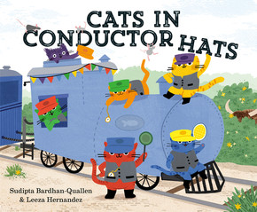 Cats in Conductor Hats: A Train Adventure (Hardcover, 2026)