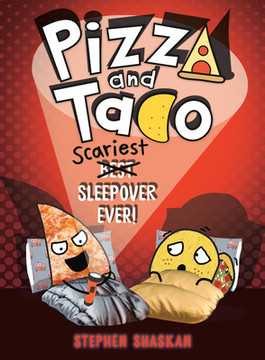 Pizza and Taco: Scariest Sleepover Ever!: (A Graphic Novel) (Hardcover, 2026)